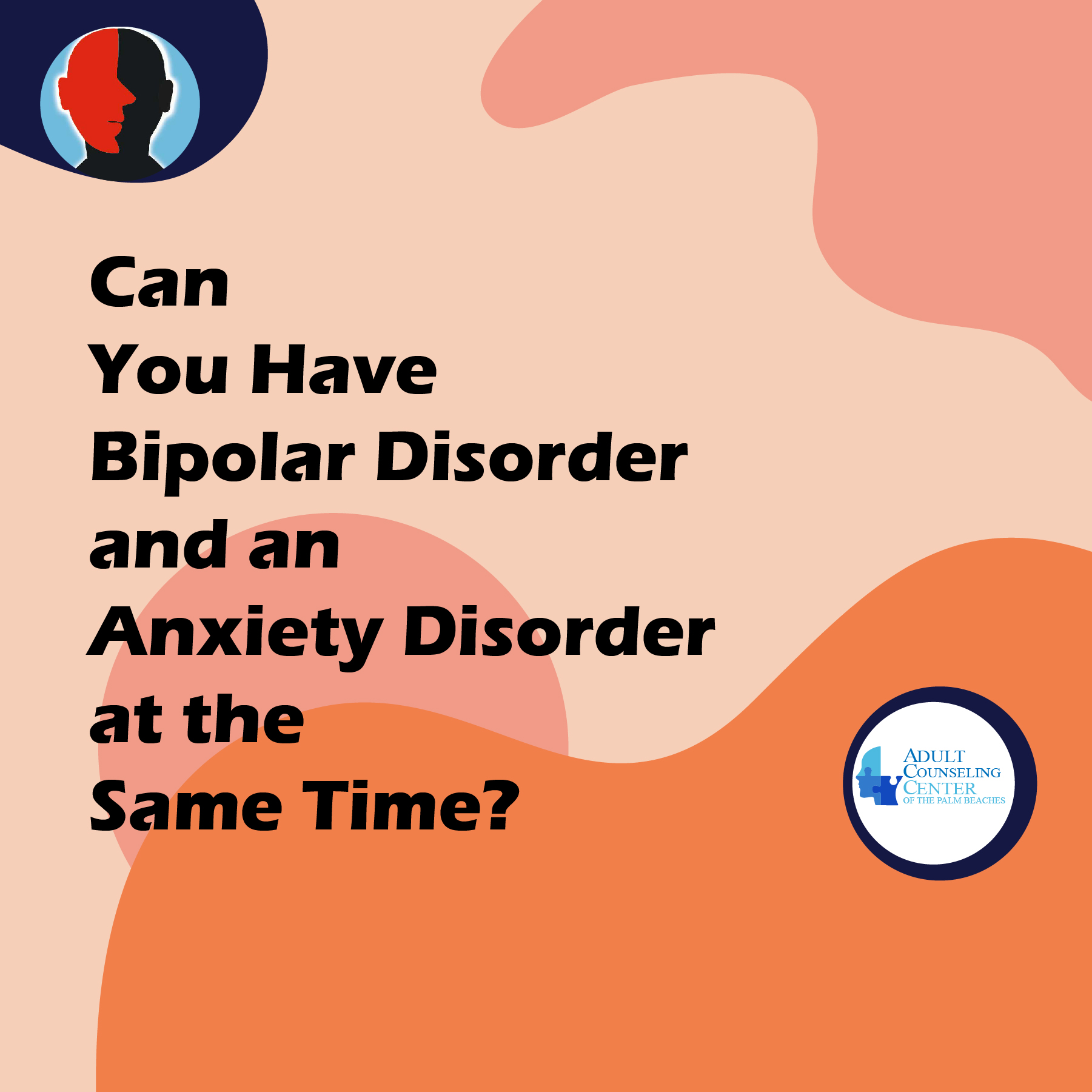 Can You Have Bipolar Disorder and an Anxiety Disorder at the Same Time?